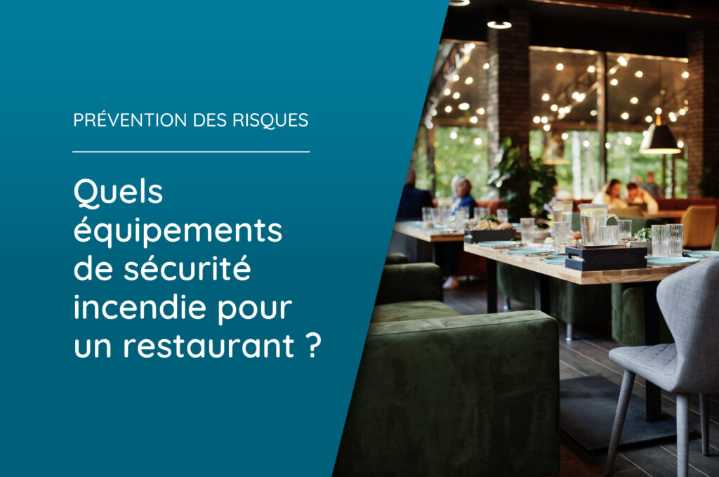 équipement sécurité incendie restaurant