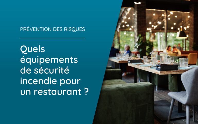équipement sécurité incendie restaurant
