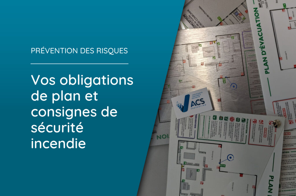 Plans et consignes de sécurité incendie