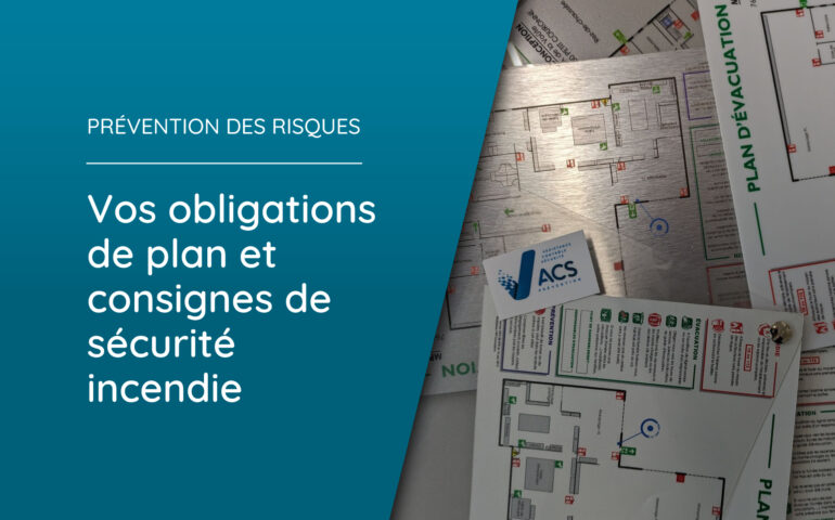 Plans et consignes de sécurité incendie
