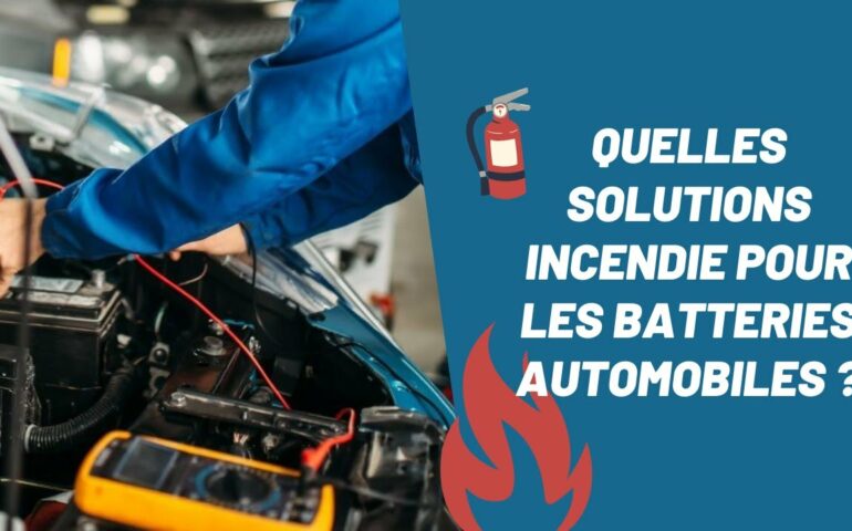 solutions incendie batterie automobile