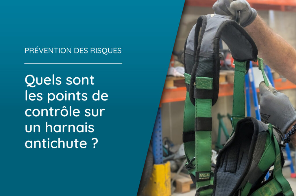 points de contrôle sur un harnais antichute
