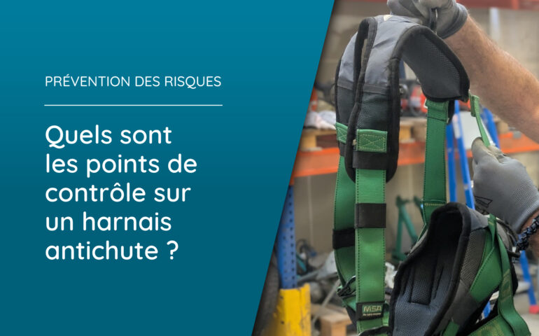points de contrôle sur un harnais antichute