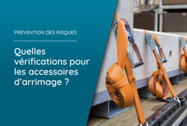 Illustration d'accessoires d'arrimage pour l'article Quelles vérifications pour les accessoires d'arrimage ?